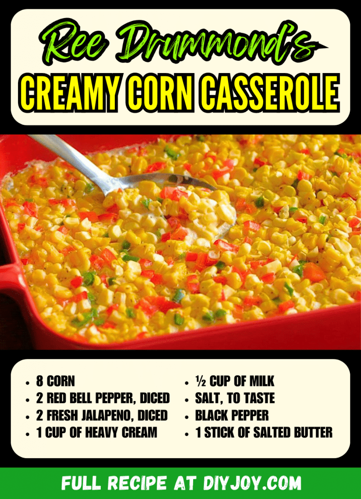 Easy Ree Drummond's Creamy Corn Casserole Recipe