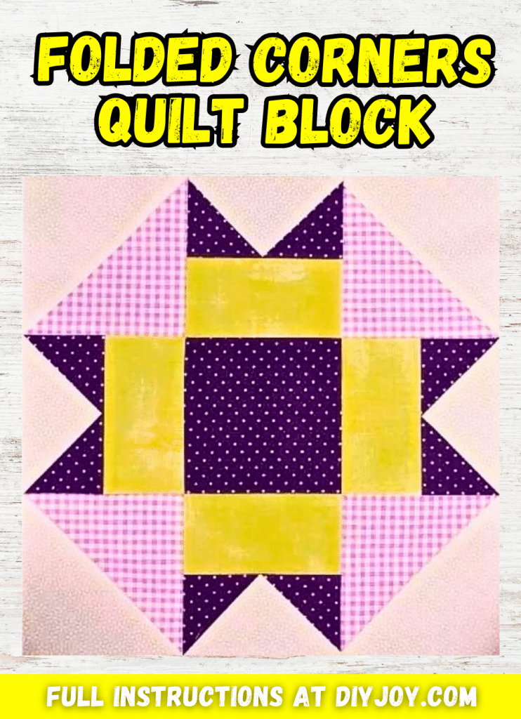 Easy Folded Corners Quilt Block Tutorial