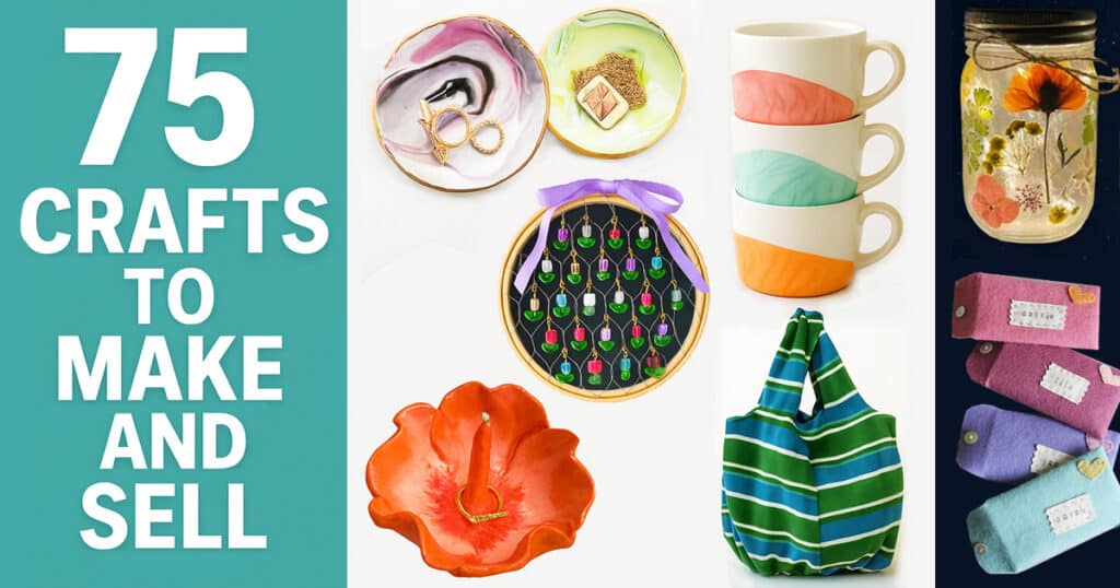 75 crafts to make and sell - jewelry dish, handmade shopping bag, DIY gift pouches and fairy lantern