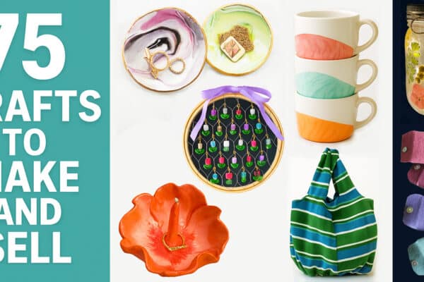 75 crafts to make and sell - jewelry dish, handmade shopping bag, DIY gift pouches and fairy lantern