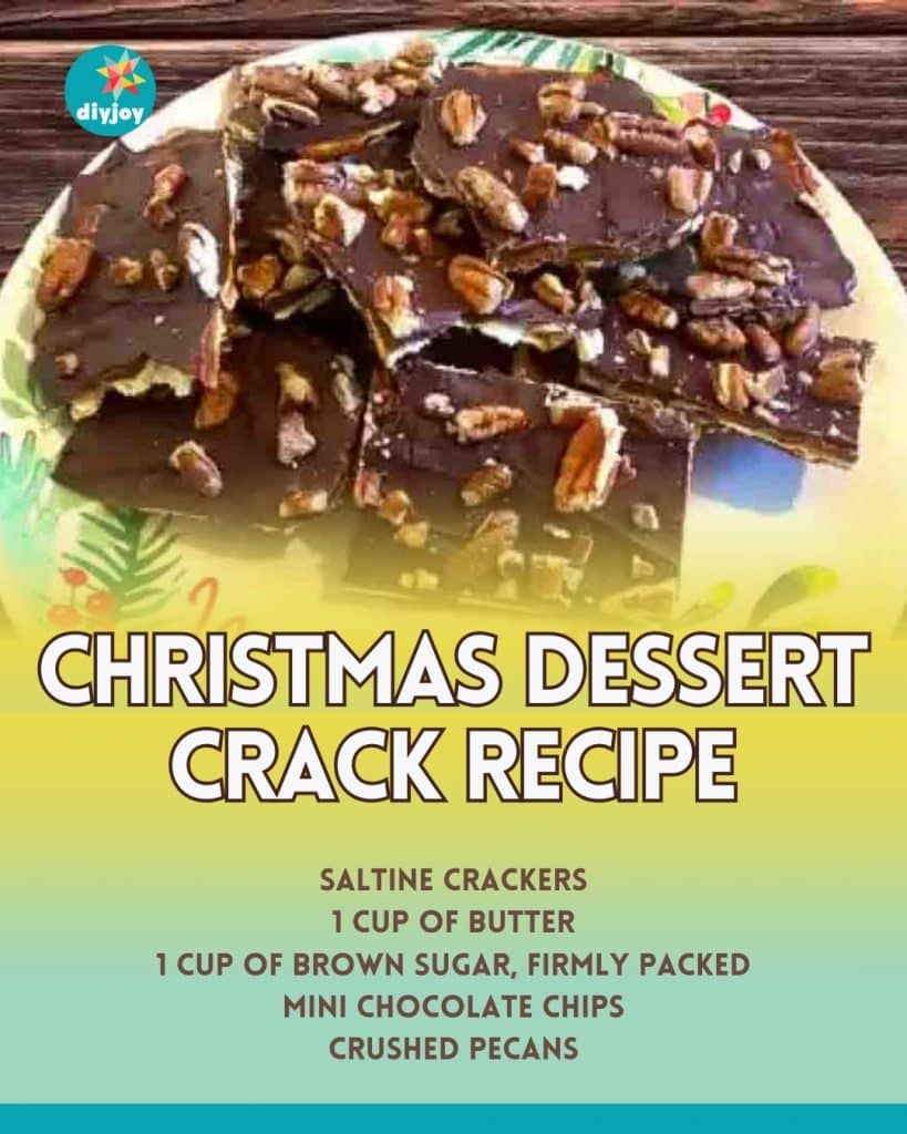 Easy Christmas Dessert Crack Recipe