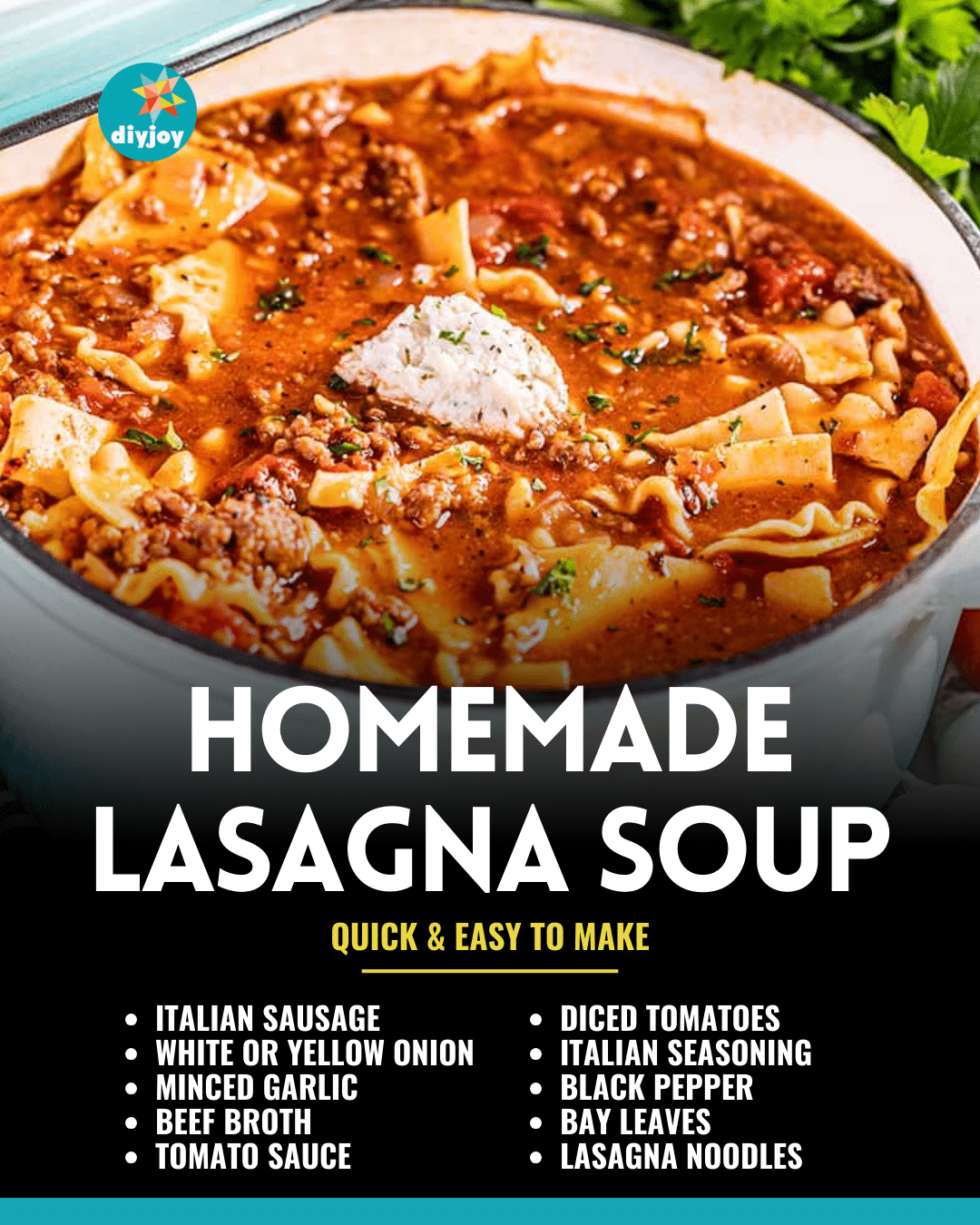 Super Easy Homemade Lasagna Soup Recipe