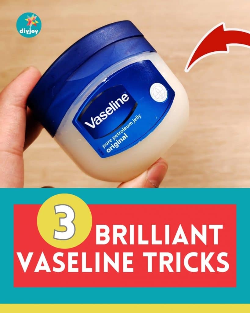 3 Brilliant Vaseline Tricks