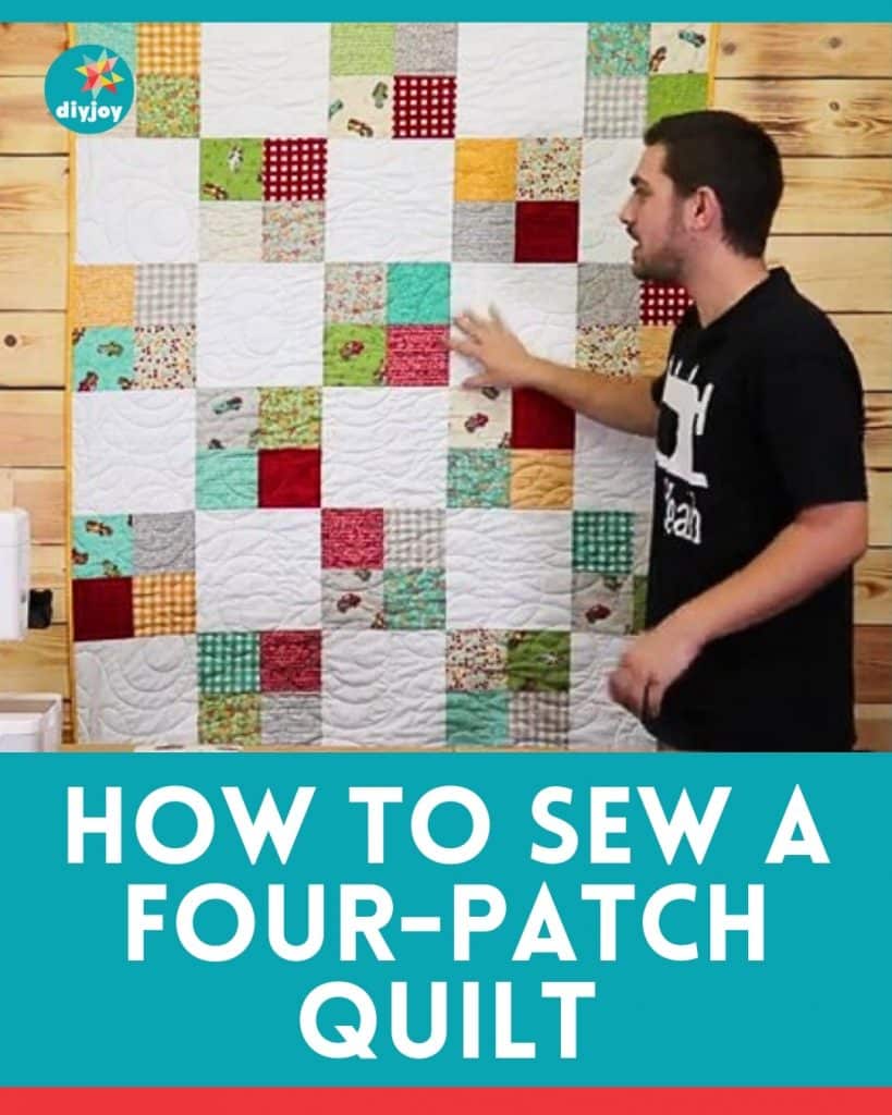 How to Sew a Four Patch Quilt