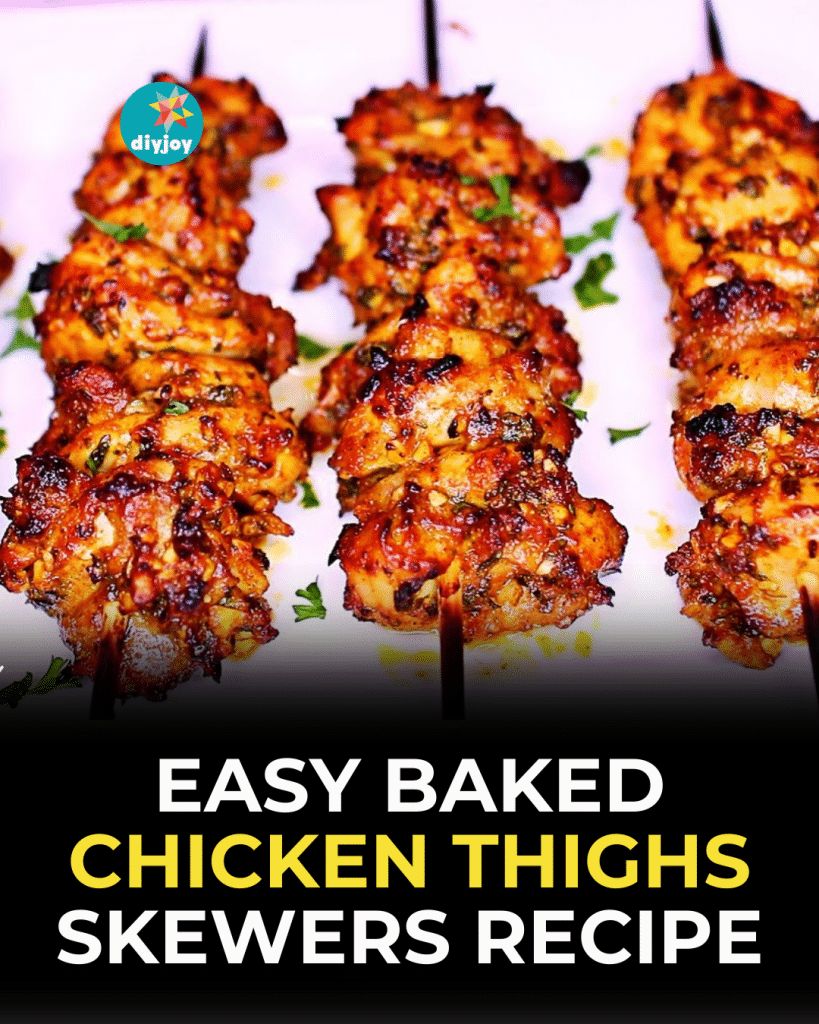 Easy Baked Chicken Thighs Skewers