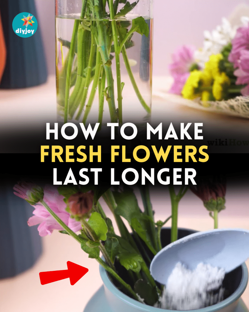 How to Make Fresh Flowers Last Longer