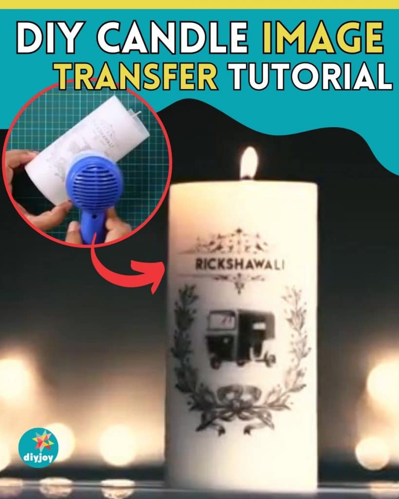DIY Candle Image Transfer Tutorial