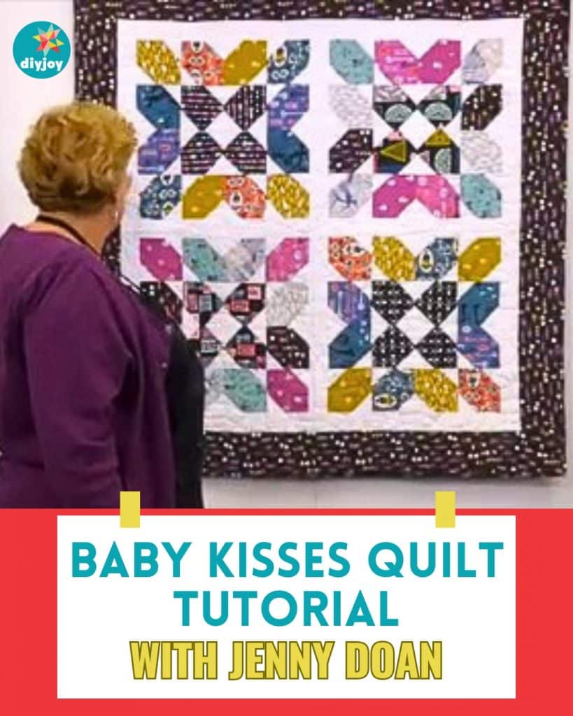 Baby Kisses Quilt with Jenny Doan