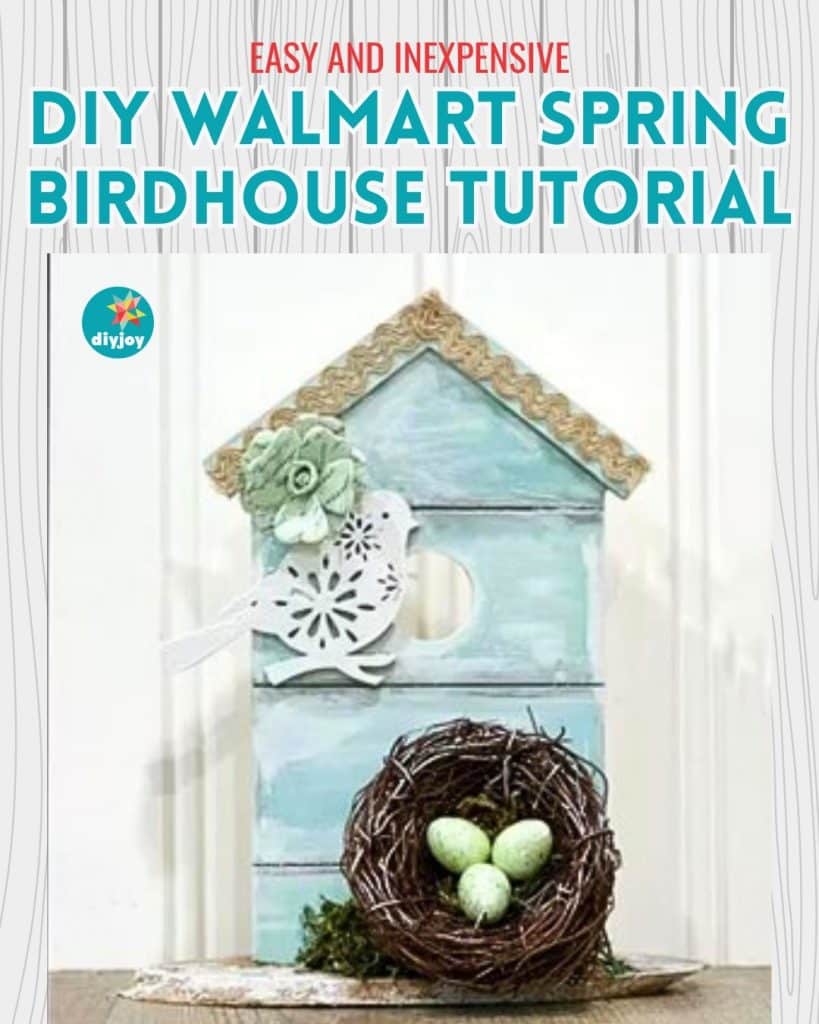 DIY Walmart Spring Birdhouse Tutorial