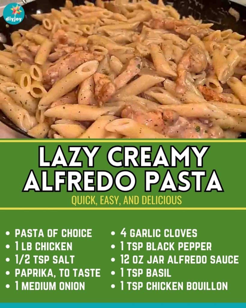 Lazy Creamy Alfredo Pasta Recipe