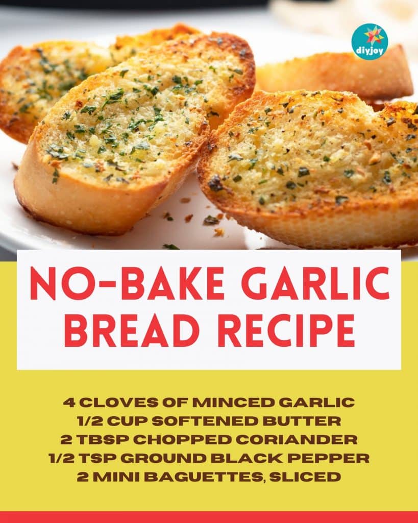No-Bake Garlic Bread Recipe