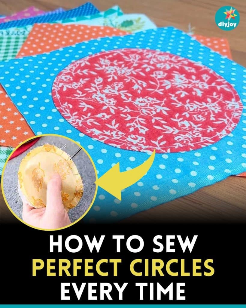 How to Sew Perfect Circles Every Time