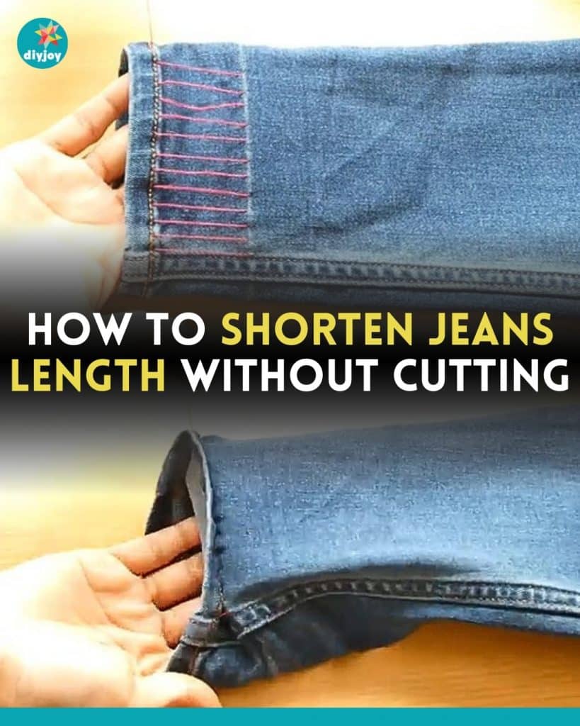 How To Shorten Jeans Length Without Cutting