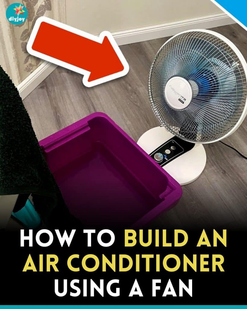 How to Build an Air Conditioner Using a Fan