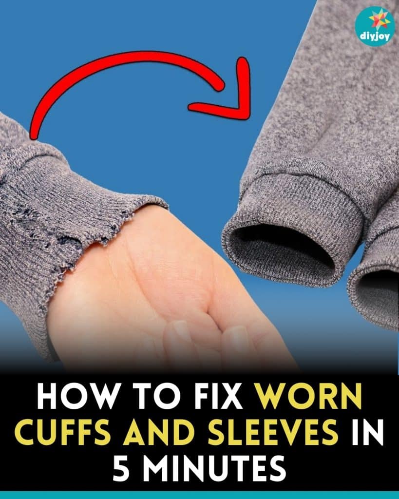 How to Fix Worn Cuffs and Sleeves in 5 Minutes