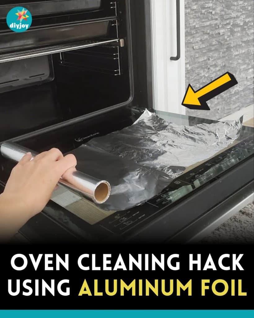 Oven Cleaning Hack Using Aluminum Foil