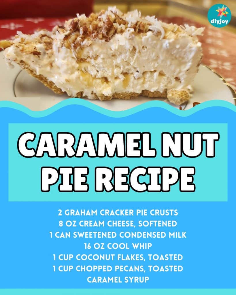 Caramel Nut Pie Recipe