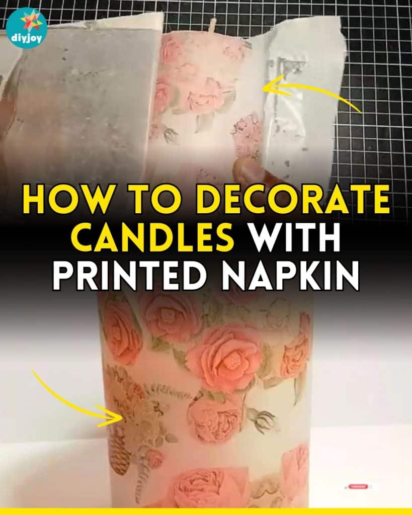 How To Decorate Candles with Printed Napkin