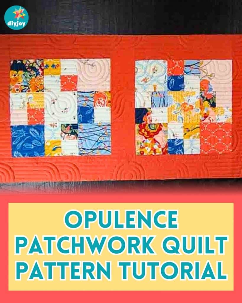 Opulence Patchwork Quilt Pattern