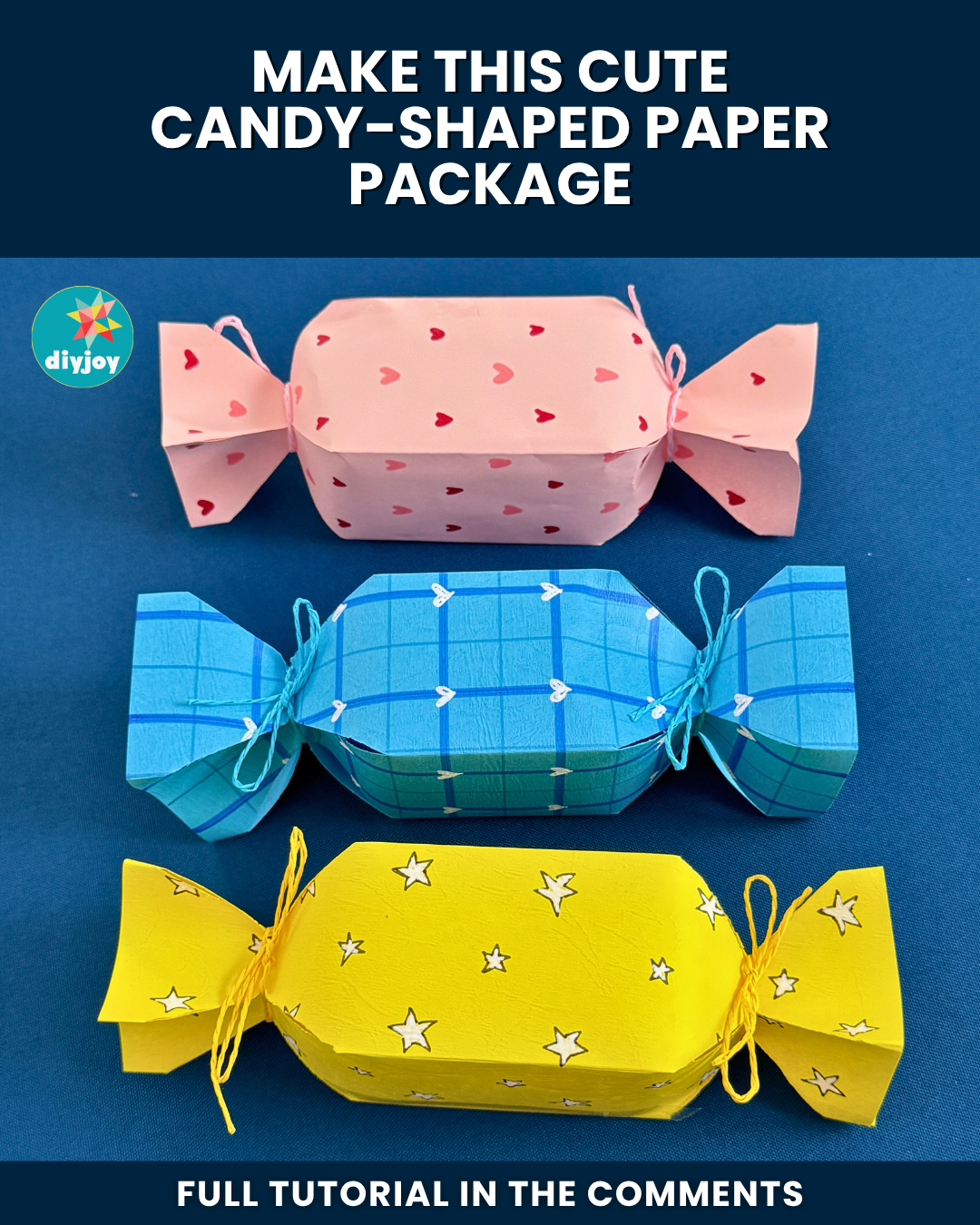 DIY Paper Candy Package Tutorial - DIY Joy
