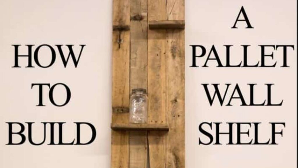 Finished Watch How He Builds This Great Pallet Wood Shelf!, a completed DIY project