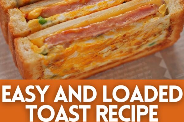 Easy and Loaded Toast for Breakfast, homemade and freshly served