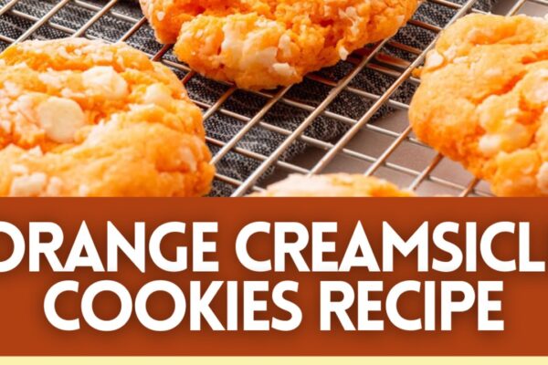 Easy Orange Creamsicle Cookies, homemade and freshly served