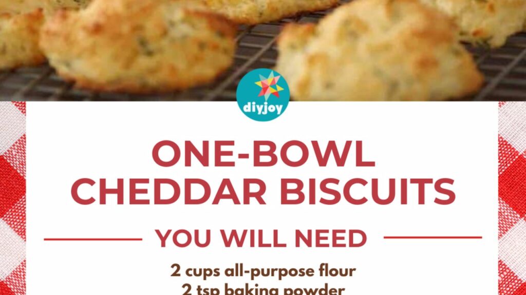 One-Bowl Cheddar Biscuits, homemade and freshly served