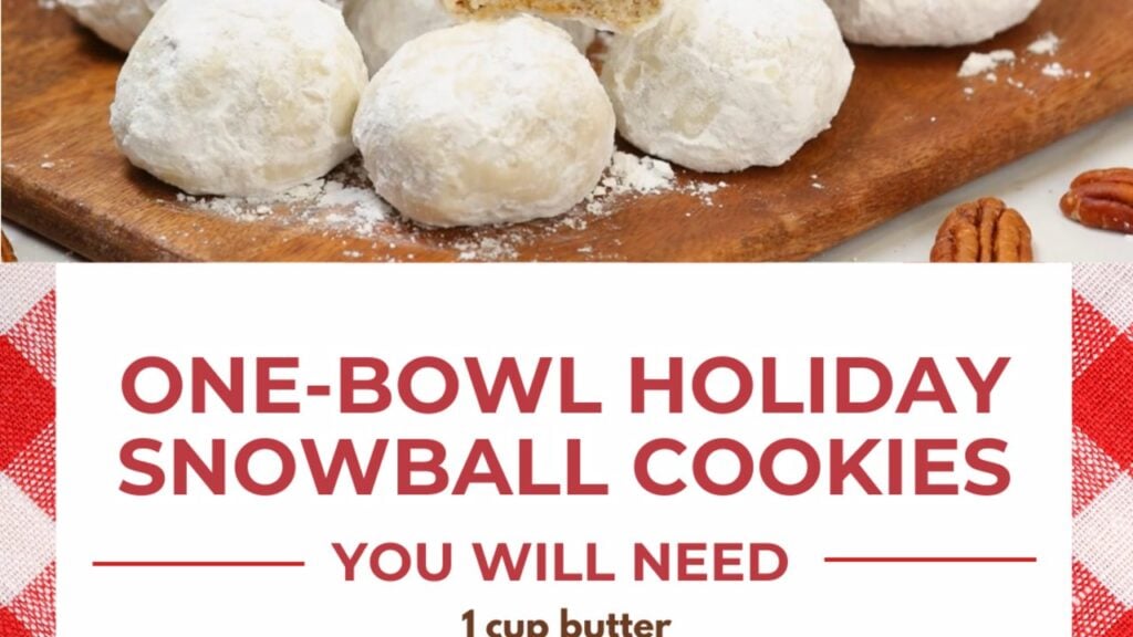 One-Bowl Holiday Snowball Cookies, homemade and freshly served