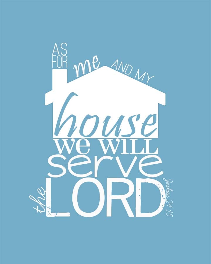 Joshua 24:15 Scripture Free Printable Printable Idea To Try Joshua 24:15 Scripture Free Printable, quick to download and frame today and a look that photographs beautifully