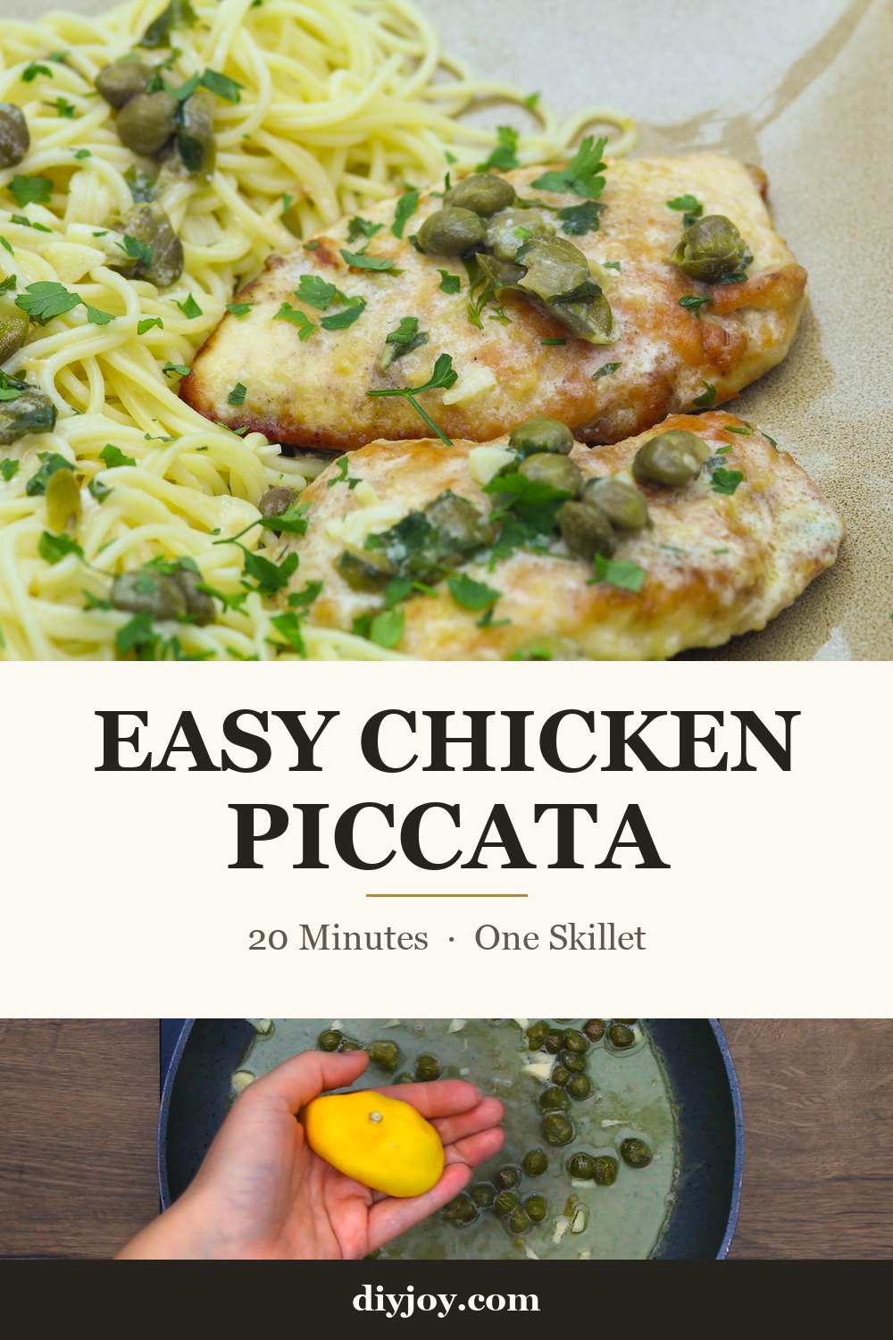 Chicken Dinner Recipes, easy chicken piccata over angel hair with capers and a lemon butter sauce, twenty minute one skillet dinner