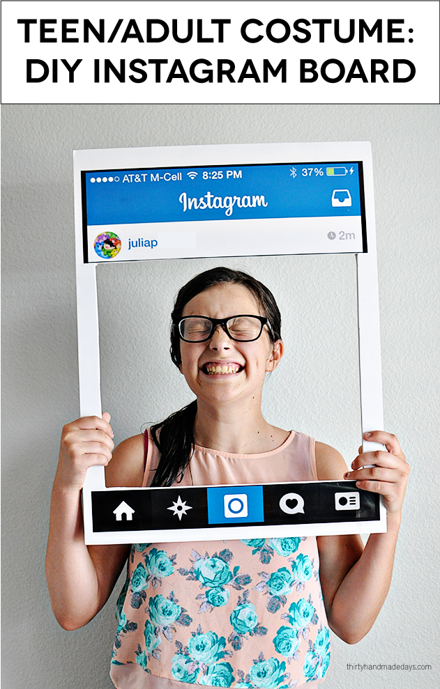 DIY Instagram Board Halloween Costume Teen wearing a printed Instagram board costume with a cutout center, title strip and Thirty Handmade Days mark