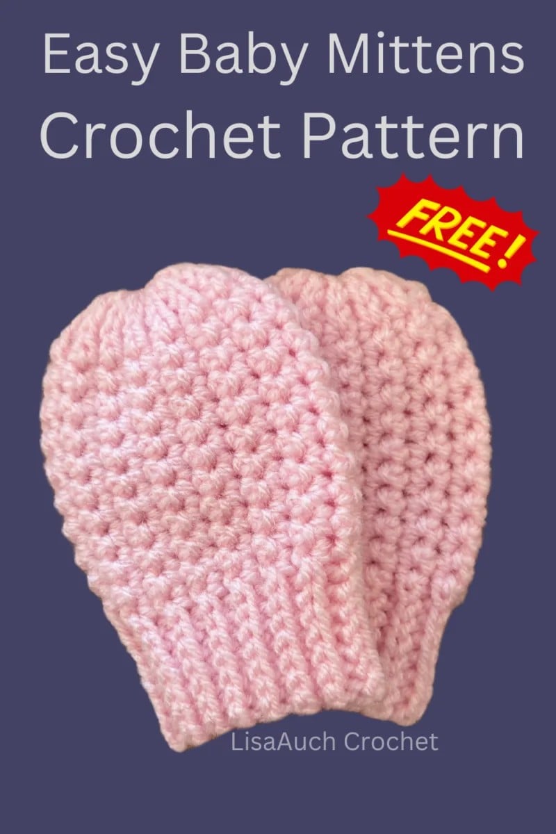 Pink crochet baby mittens with ribbed cuffs on a navy background with a free pattern banner and the words easy baby mittens