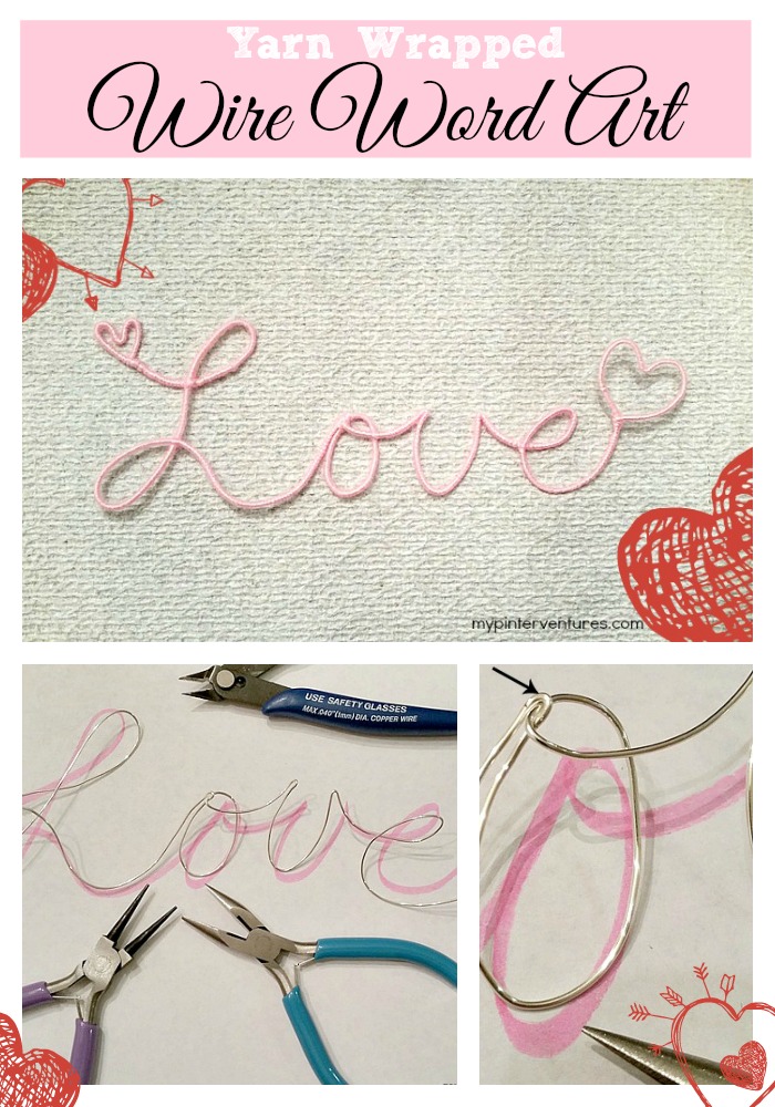 Pink yarn wrapped wire spelling Love in cursive with small hearts, plus step photos of pliers bending the wire